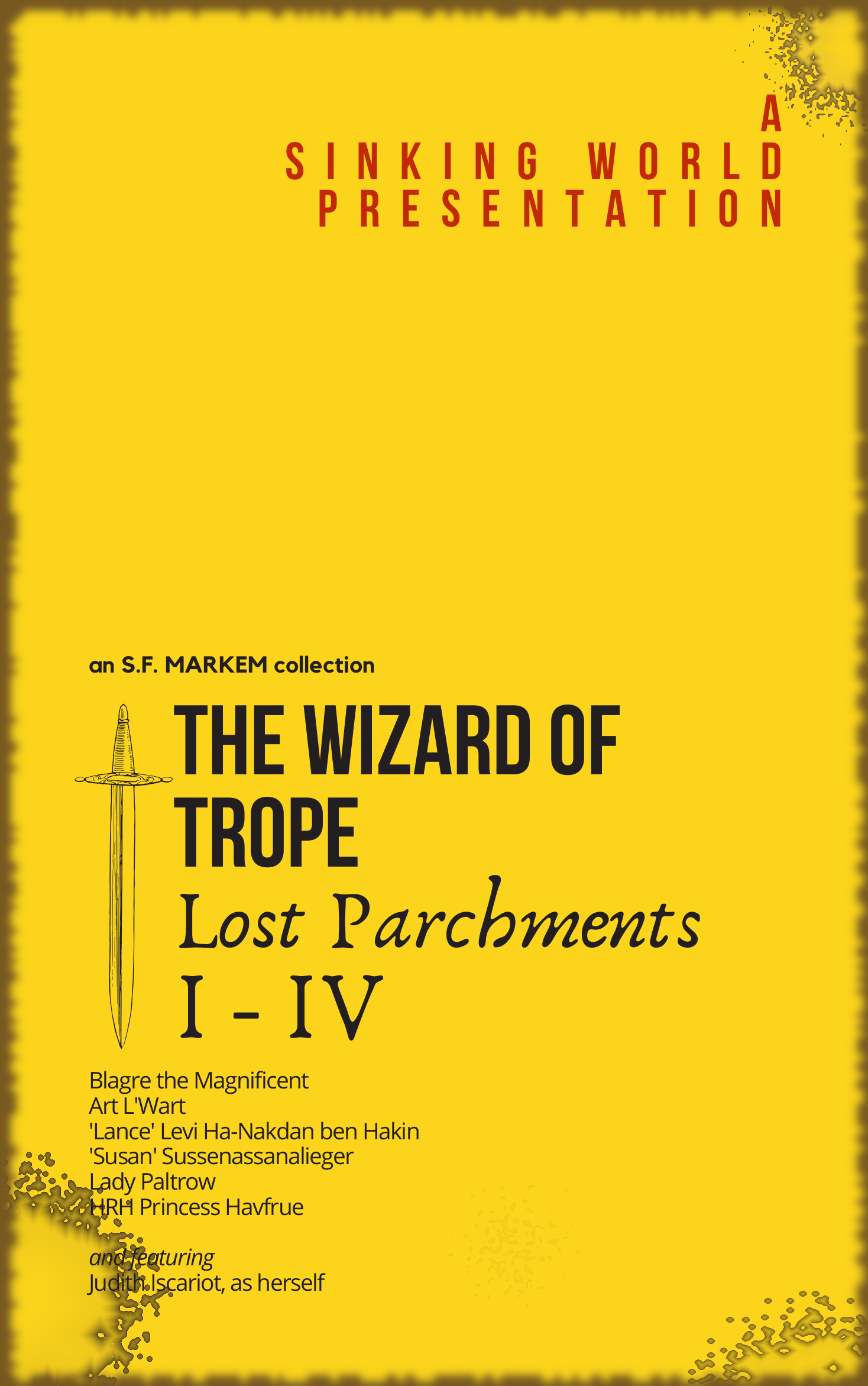 The Wizard Of Trope, Lost Parchments I-IV (Kindle Edition)