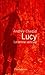 Lucy, La Femme Verticale