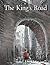 The King's Road: An Epic Ca...
