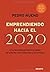 Emprendiendo hacia el 2020: Una renovada perspectiva global del arte de crear empresas y sus artistas