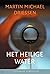 Het heilige water by Martin Michael Driessen