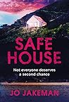 Safe House by Jo Jakeman