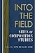 Into the Field: Sites of Composition Studies