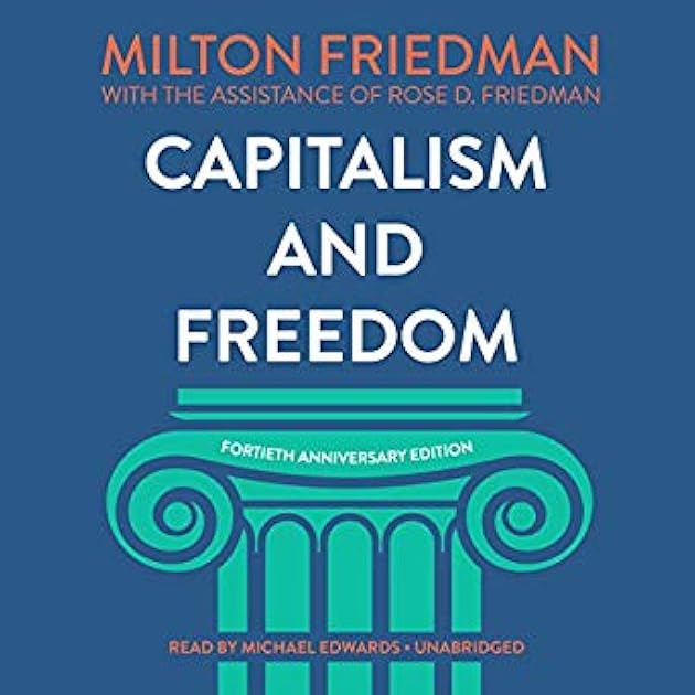 Capitalism and Freedom (40th Anniversary Edition)