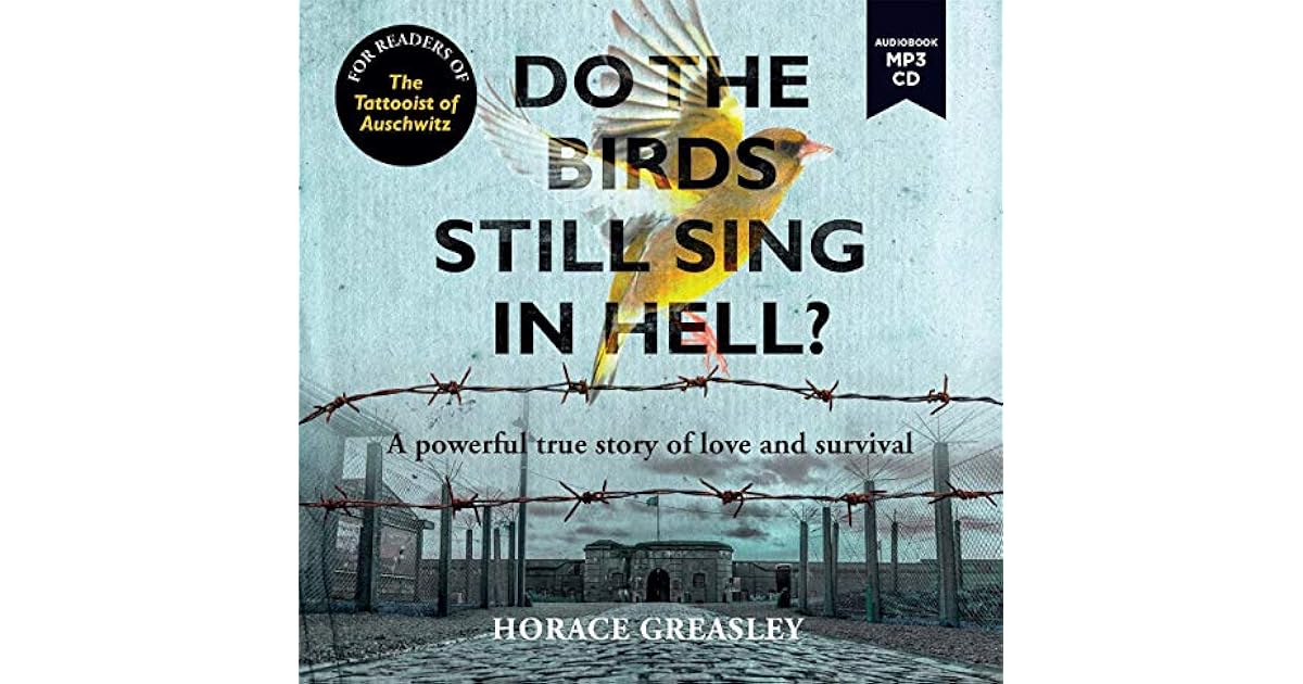 Do The Birds Still Sing In Hell Book