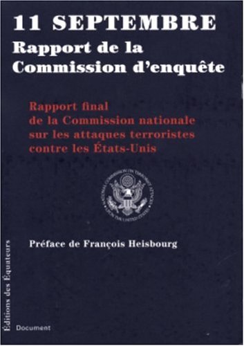 11 SEPTEMBRE RAPPORT DE LA COMMISSION D'ENQUETE (Paperback)