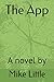 The App by Mike Little