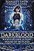 Darkblood: House of Witches...
