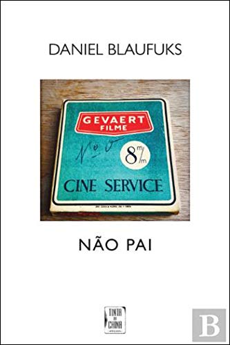 Não Pai (Portuguese Edition)