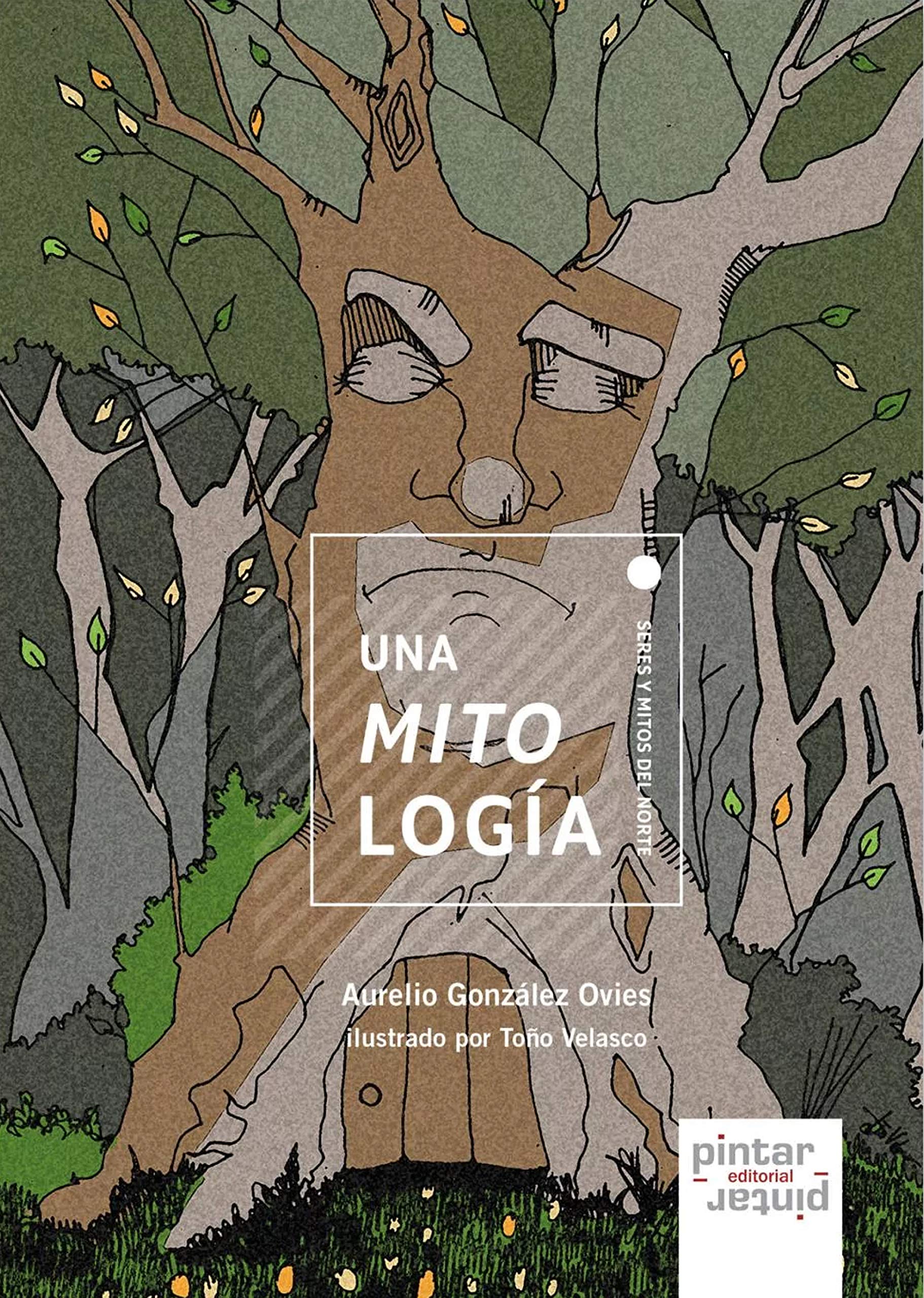 Una mitología. Seres y mitos del norte (Paperback)