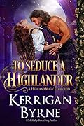 To Seduce a Highlander