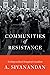Communities of Resistance: Writings on Black Struggles for Socialism