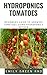 HYDROPONICS TOMATOES: Begin...