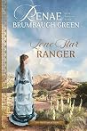 Lone Star Ranger (The Texas Ranger Book 1)