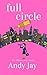 Full Circle (The Millicent Series, Book 3)
