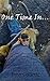 One Time In... (Solo Travel Adventures) by Tony Gallette