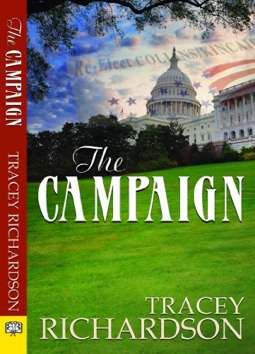 The Campaign (Kincaid/Warner, #2)