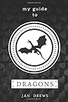 My Guide to Drago...