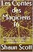 Les Contes des Magiciens 16...