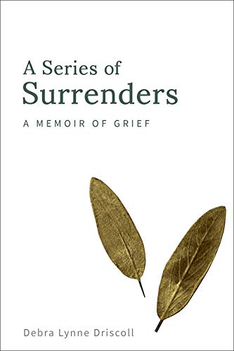 A Series of Surrenders: A Memoir of Grief (1)
