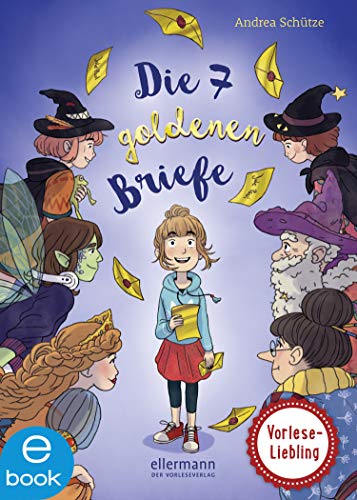 Die 7 goldenen Briefe (Kindle Edition)