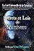 Secrets et Lois de l'Univer...