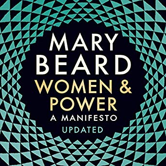 Women & Power: A Manifesto