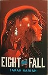 Eight Will Fall