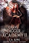 Grave Digger Academy II