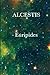 Alcestis