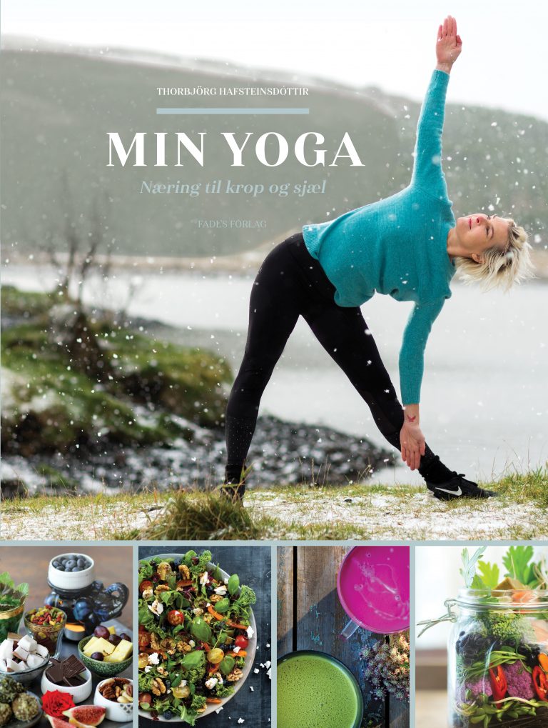 Min yoga: næring til krop og sjæl