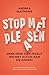 Stop met pleasen: Denk eens...