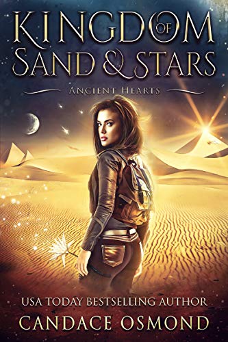 Ancient Hearts (Kingdom of Sand & Stars, #1)