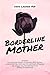 Borderline Mother: Unmask t...
