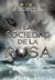 La Sociedad de la Rosa (Los Jóvenes de la Élite, #2)