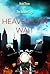 Heaven Can Wait (The Anthem Saga, #3)