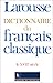 Tresors Du Francais: Dictionnaire Du Francais Classique