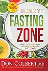 Dr. Colbert's Fasting Zone: Reset Your Health and Cleanse Your Body in 21 Days