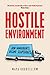 Hostile Environment: How Immigrants Became Scapegoats