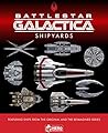 The Ships of Battlestar Galactica by Jo Bourne