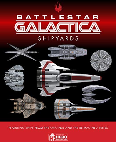 The Ships of Battlestar Galactica (Hardcover)