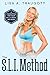 The S.L.I. Method: A Foundation for Your Belly, Brain and Body