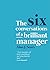 The Six Conversations of a Brilliant Manager