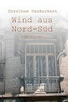 Wind aus Nord-Süd...