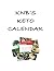 KNB's Keto Calendar by Karen Nelson Bell