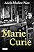 Marie Curie (Spanish Edition)