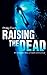 Raising the Dead: An Australian Story of Death and Survival