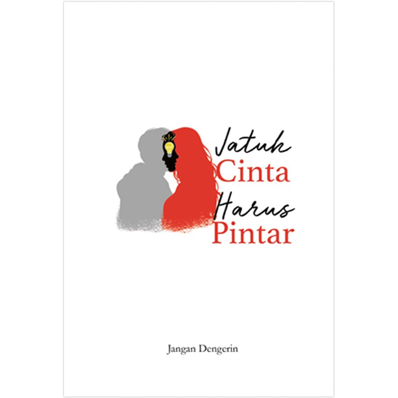 Jatuh Cinta Harus Pintar
