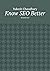 Know SEO Better