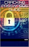 Cracking Passwords Guide